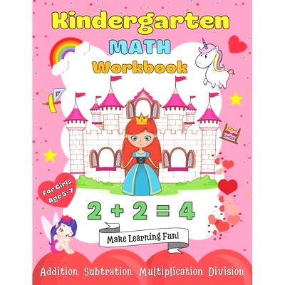 预订 Kindergarten Math Workbook for Girls Age 5-7: My 1st & 2nd Grade Princess Workbooks Homeschooling Activity Beginner