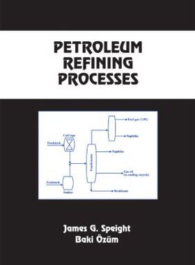【预订】Petroleum Refining Processes