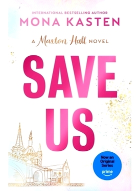 预售 Save Us 贵族高中我们之间的鸿沟 英文原版 原著小说3 MAXTON HALL  Mona Kasten 德国青春爱情剧