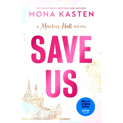 预订  Save Us 贵族高中我们之间的鸿沟 英文原版 原著小说3 MAXTON HALL  Mona Kasten 德国青春爱情剧