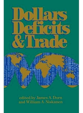 预订 Dollars Deficits & Trade: 9789401712903