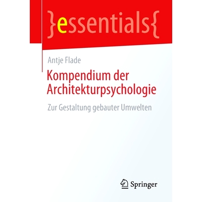预订 Kompendium Der Architekturpsychologie: Zur Gestaltung Gebauter Umwelten: 9783658313371