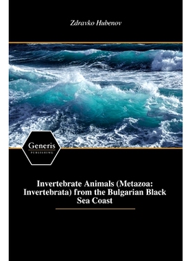 预订 Invertebrate Animals (Metazoa: Invertebrata) from the Bulgarian Black Sea Coast: 9798892488983