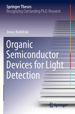 [预订]Organic Semiconductor Devices for Light Detection