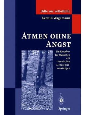 预订 Atmen Ohne Angst: Ein Ratgeber Für Menschen Mit Chronischen Atemwegserkrankungen