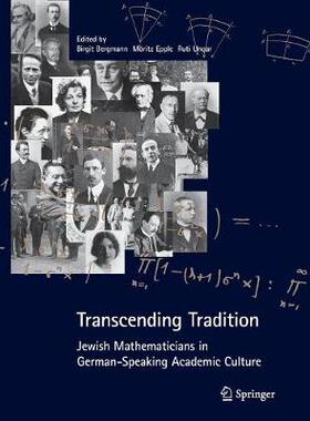 【预订】Transcending Tradition: Jewish Mathematicians in German Speaking Academic Culture