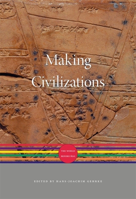 【预订】Making Civilizations: The World Before 600 9780674047174