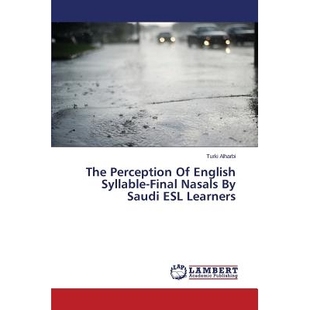 Nasals The Syllable 预订 Learners ESL Perception 9783659620300 English Saudi Final