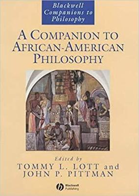 【预售】A Companion to African-American Philosophy (Blackwell Companions to Philosophy)