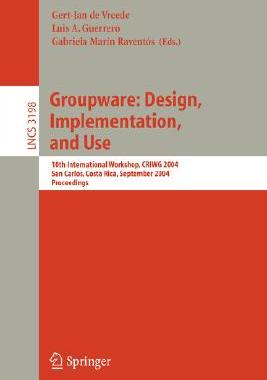 【预订】Groupware: Design, Implementation, and Use