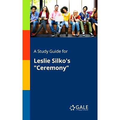 预订 A Study Guide for Leslie Silko’s 