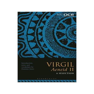 [预订]Virgil, Aeneid II: A Selection 9781350156470