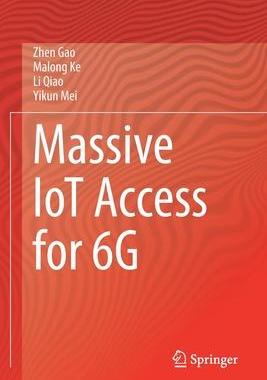 [预订]Massive IoT Access for 6G 9789811927065