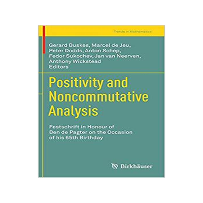 预订 Positivity and Noncommutative Analysis