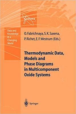 【预订】Thermodynamic Data, Models, and Phase Diagrams in Multicomponent Oxide Systems 9783642057304