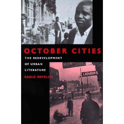 预订 October Cities: The Redevelopment of Urban Literature: 9780520211445