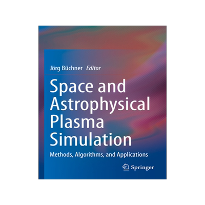 预订 Space and Astrophysical Plasma Simulation