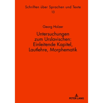 预订 Untersuchungen zum Urslavischen: Einleitende Kapitel Lautlehre Morphematik: 9783631816639