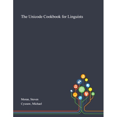 预订 The Unicode Cookbook for Linguists: 9781013291821