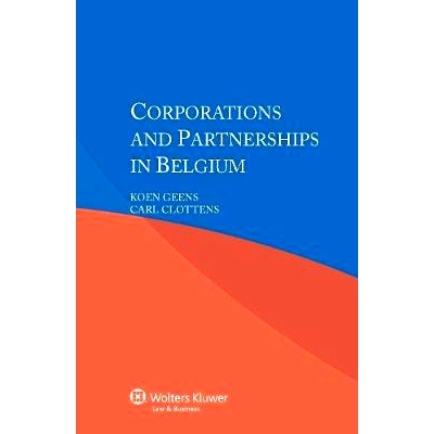 预订 Corporations and Partnerships in Belgium 比利时公司与合伙: 9789041146410