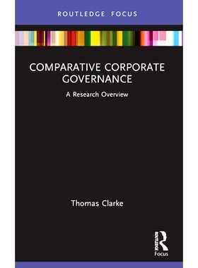 预订 Comparative Corporate Governance: A Research Overview 比较公司治理：研究综述: 9781032345581