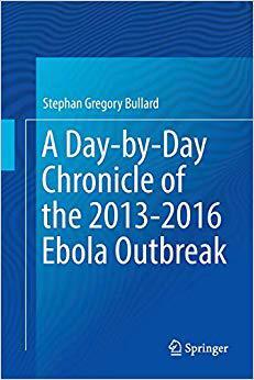 【预售】A Day-by-Day Chronicle of the 2013-2016 Ebola Outbreak