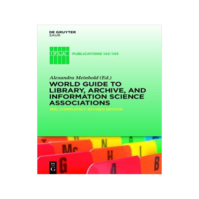 [预订]World Guide to Library, Archive, and Information Science Associations 9783110226379
