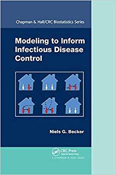 【预订】Modeling To Inform Infectious Disease Control