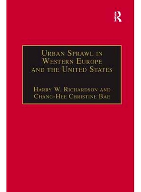 预订 Urban Sprawl in Western Europe and the United States: 9781138266438