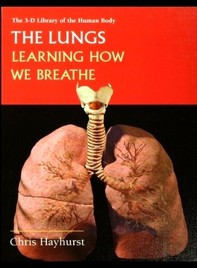 预订 The Lungs: Learning about How We Breathe: 9781435888319