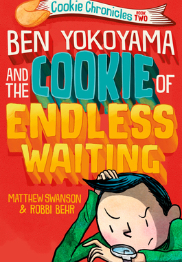 【预订】Ben Yokoyama and the Cookie of Endless Waiting