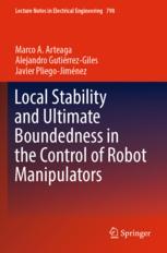 【预订】Local Stability and Ultimate Boundedness in the Control of Robot Man 9783030859824