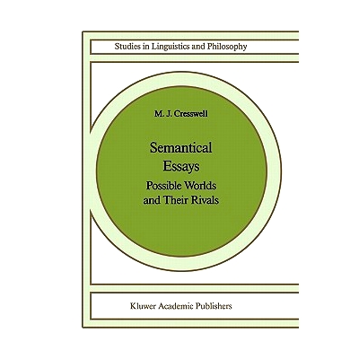 Possible Worlds and their Rivals