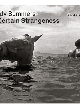 预订 Andy Summers: A Certain Strangeness 安迪萨默斯：有些奇怪: 9781477318904