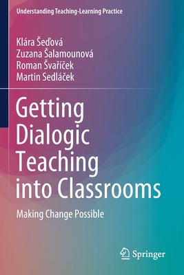 【预订】Getting Dialogic Teaching into Classrooms 9789811592454