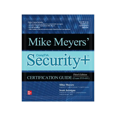 [预订]Mike Meyers’ Comptia Security+ Certification Guide, Third Edition (Exam Sy0-601) 9781260473698