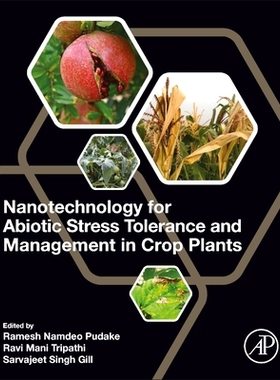 预订 Nanotechnology for Abiotic Stress Tolerance and Management in Crop Plants