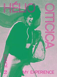Oiticica Dance Experience Hélio 9788531000850 预订