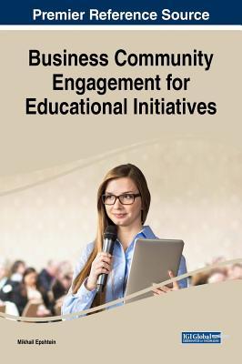 【预订】Business Community Engagement For Educational Initiatives