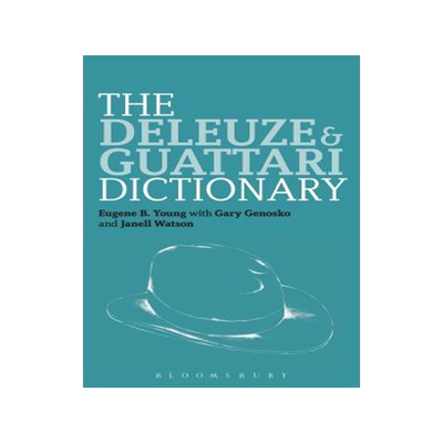 [预订]The Deleuze and Guattari Dictionary 9780826442765