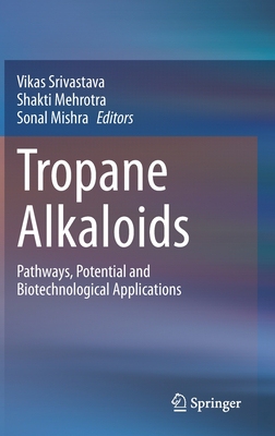 【预订】Tropane Alkaloids