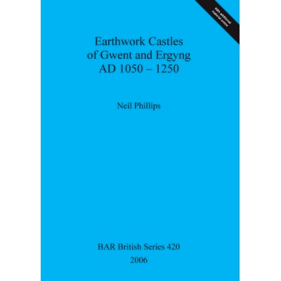 预订 Earthwork Castles of Gwent and Ergyng AD 1050-1250 格温特和尔金的土方城堡公元 1050-1250 年: 9781841719771