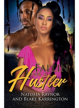 预订 Fallin’ for a Hustler Like Me 爱上像我这样的骗子: 9781645566151