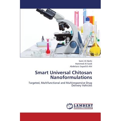 预订 Smart Universal Chitosan Nanoformulations: 9783659418211