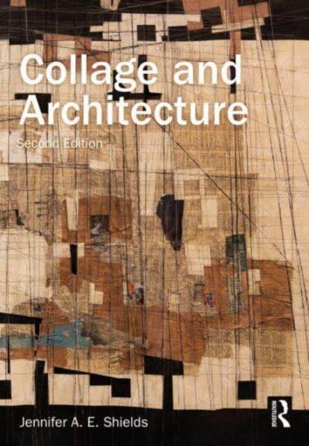 [预订]Collage and Architecture 9780367647933