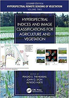 【预售】Hyperspectral Indices and Image Classifications for Agriculture and Vegetation