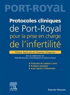 [预订]Protocoles cliniques de Port-Royal pour la prise en charge de l’infertilité 9782294776564