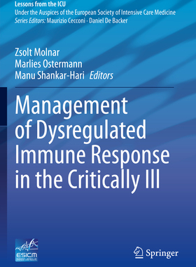 预订 Management of Dysregulated Immune Response in the Critically Ill