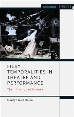 【预订】Fiery Temporalities in Theatre and Performance