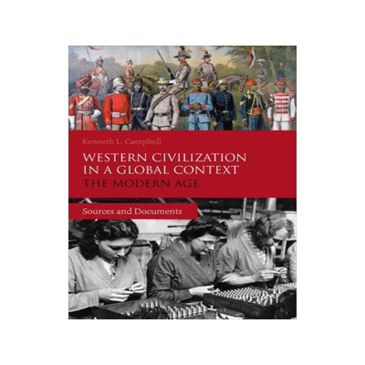 [预订]Western Civilization in a Global Context: The Modern Age 9781472529473